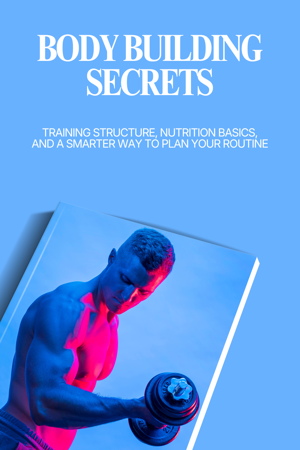 Body Building Secrets